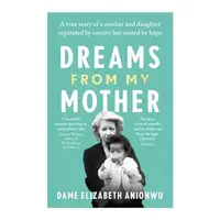 Dreams from My Mother