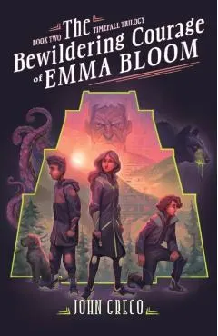 The Bewildering Courage of Emma Bloom