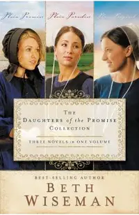 The Daughters of the Promise Collection: Plain Promise/Plain Paradise/Plain Proposal