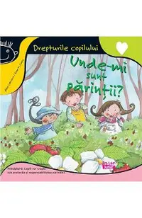 Unde-mi sunt parintii?