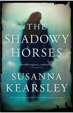 The Shadowy Horses