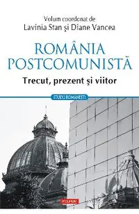 eBook Romania postcomunista trecut, prezent, viitor
