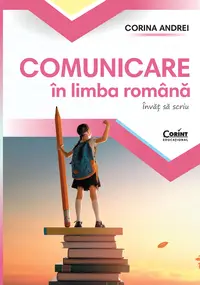 Comunicare în limba română. Învăț să scriu. Caietul elevului pentru clasa I