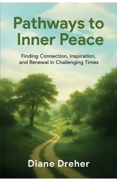 Pathways to Inner Peace