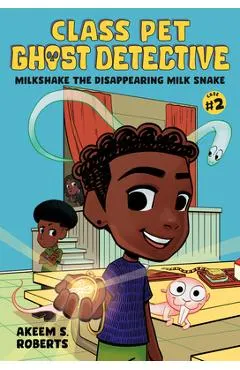 Milkshake the Disappearing Milk Snake: A Graphic Novel