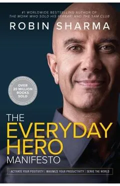 The Everyday Hero Manifesto