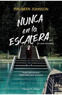 Nunca En La Escalera... (the Vanishing Stair - Spanish Edition)