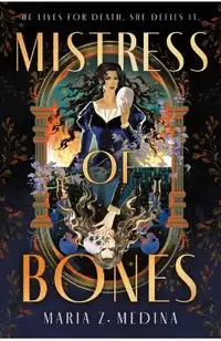 Mistress of Bones