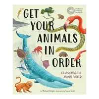 Get Your Animals in Order, Michael Bright, Gavin Scott