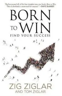 Born to Win: Find Your Success