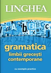 Gramatica limbii grecești contemporane - Paperback brosat - ***
