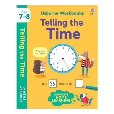 Usborne Workbooks Telling the Time 7-8