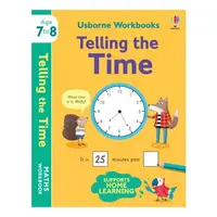 Usborne Workbooks Telling the Time 7-8