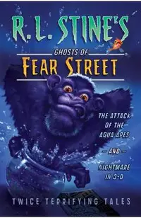The Attack of the Aqua Apes and Nightmare in 3-D: Twice Terrifying Tales
