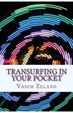 Transurfing in Your Pocket