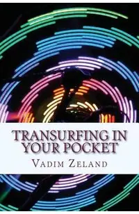 Transurfing in Your Pocket
