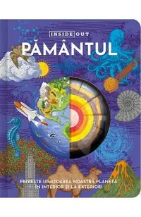 Pamantul. Inside Out