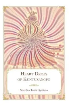 Heart Drops of Kuntuzangpo