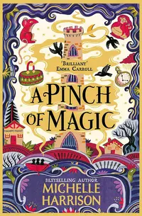 A Pinch of Magic