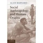 Social Anthropology and Human Origins