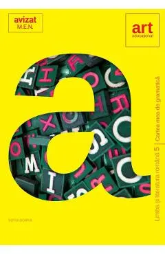 Limba romana - Clasa 5 - Cartea mea de gramatica