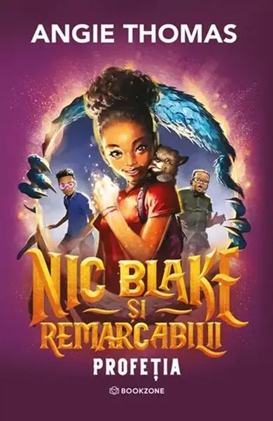 Nic Blake și Remarcabilii. Profeția (Vol. 1) - Paperback brosat - Angie Thomas