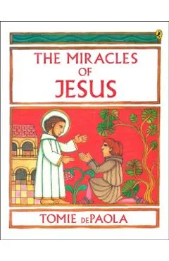The Miracles of Jesus