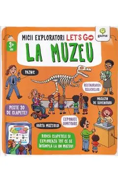 Micii exploratori: Let's go! La muzeu