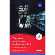 Unter Fischen Fenders vierter Fall. Lektüre mit Audios online