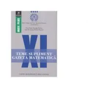 Teme supliment. Gazeta Matematica. Clasa a 11-a