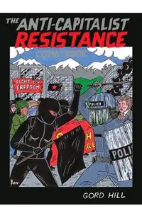 The Anti-Capitalist Resistance Comic Book