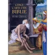 Cinci carti din Biblie traduse si comentate