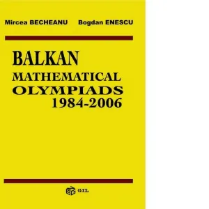 Balkan Mathematical Olympiads 1984-2006