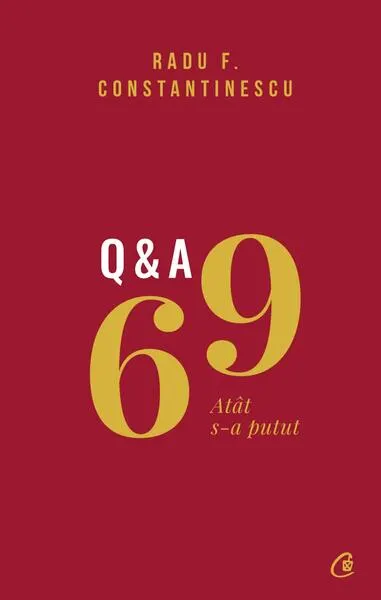 69 Q&A - Hardcover - Radu F. Constantinescu