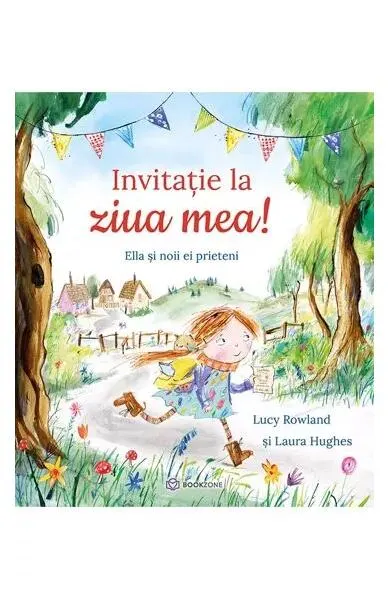 Invitație la ziua mea! - Paperback - Laura Hughes, Lucy Rowland