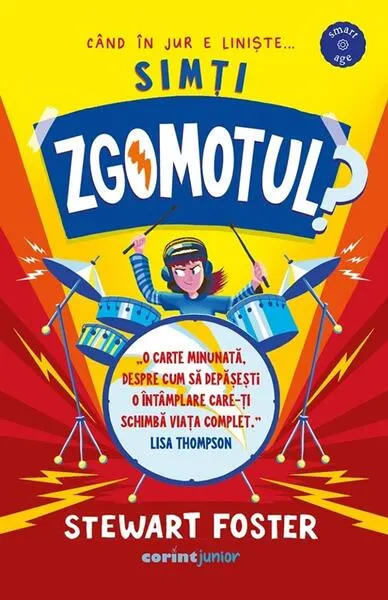 Simți zgomotul? - Paperback brosat - Stewart Foster