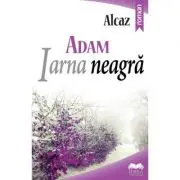 ADAM. Iarna neagra, volumul 2