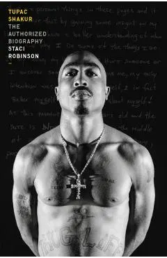 Tupac Shakur: The Authorized Biography