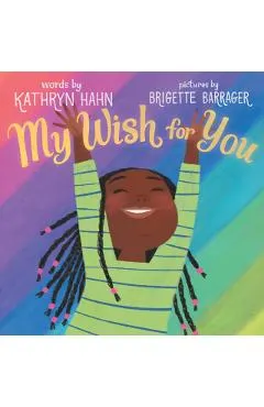 My Wish for You
