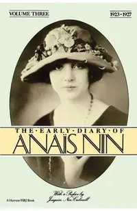The Early Diary of Anais Nin, Vol. 3 (1923-1927)