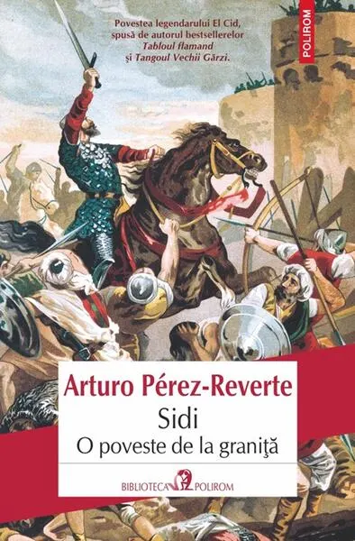 Sidi. O poveste de la graniţă - Paperback brosat - Arturo Pérez-Reverte