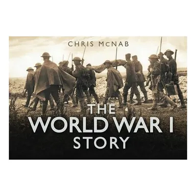 The World War I story, Chris McNab