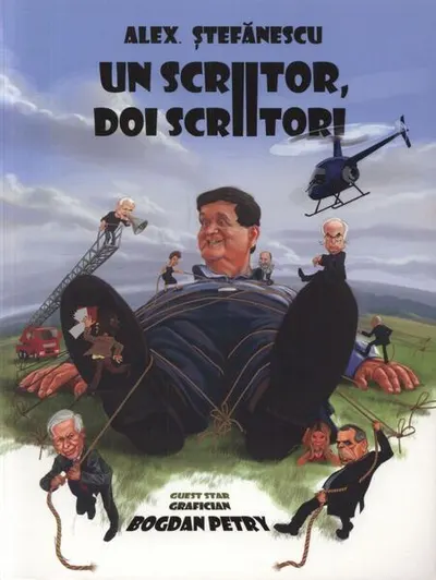 Un scriitor, doi scriitori - Paperback brosat - Alex. Ştefănescu