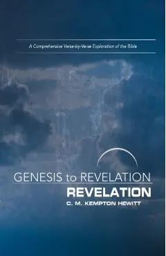 Genesis to Revelation: Revelation Participant Book: A Comprehensive Verse-By-Verse Exploration of the Bible