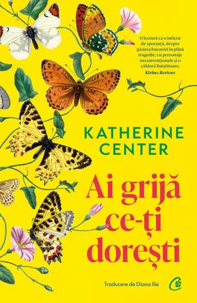 Ai grijă ce-ți dorești - Paperback brosat