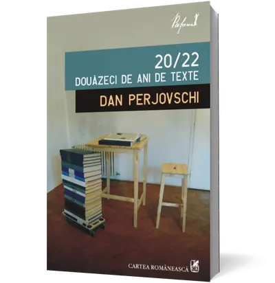 20/22. Douăzeci de ani de texte