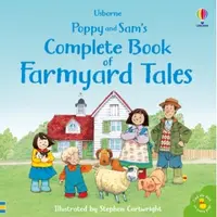 Poppy and Sam Complete Book of Farmyard Tales
