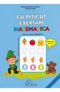 Cu Piticut exersam matematica 3-4 ani