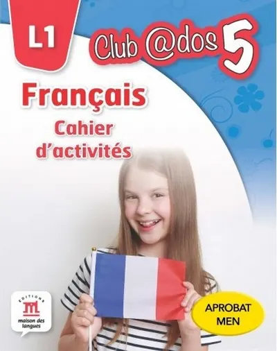 Francais. Cahier d'activites. L1. (clasa a V-a)