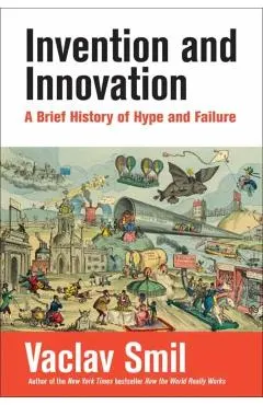 Invention and Innovation